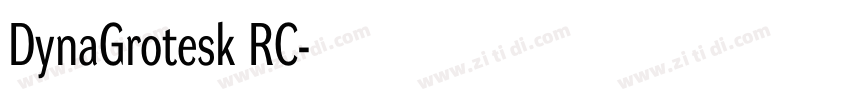DynaGrotesk RC字体转换